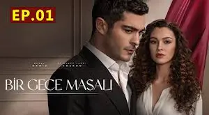 Bir Gece Masali (Un Cuento de una Noche)